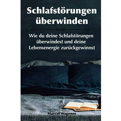 Abbildung von Schlafstörungen überwinden: Wie du deine überwinden und Lebensenergie zurückgewinnen kannst