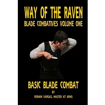 Abbildung von Way of the Raven Blade Combatives Volume One: Basic