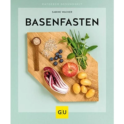 Abbildung von Basenfasten: Sanft entlasten und dauerhaft abnehmen (GU Ratgeber Gesundheit)