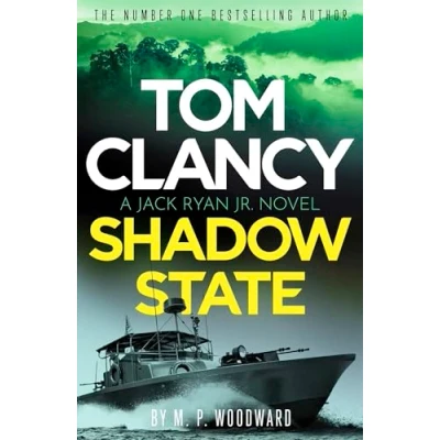 Abbildung von Tom Clancy Shadow State: Jack Ryan, Jr. is in a race for his life this pulse racing addition to the bestselling series