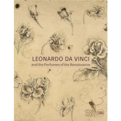 Abbildung von Leonardo da Vinci: and the Perfumes of Renaissance
