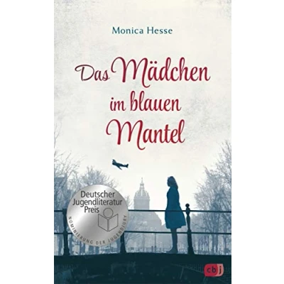 Abbildung von Das Mädchen im blauen Mantel: Nominiert für den Deutschen Jugendliteraturpreis 2019.
