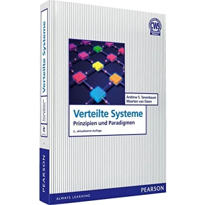 Abbildung von Verteilte Systeme: Prinzipien und Paradigmen (Pearson Studium IT)