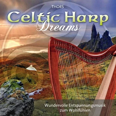 Abbildung von Celtic Harp Dreams: Harmonic instrumental music for relaxation and meditation