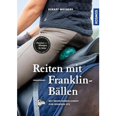 Abbildung von Reiten Mit Franklin Bällen: neuer Beweglichkeit zum besseren Sitz