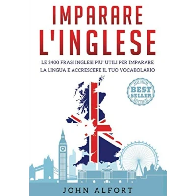 Abbildung von imparare l&#039;inglese: le 2400 frasi inglesi più utili per la lingua e accrescere il tuo vocabolario