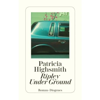 Abbildung von Ripley Under Ground: Roman. Nachw. v. Paul Ingendaay (detebe)