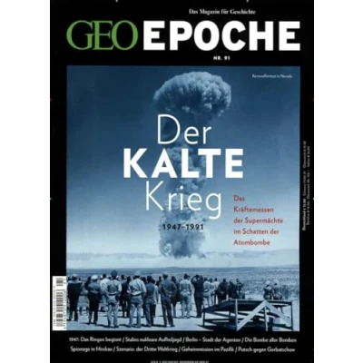 Abbildung von GEO Epoche / 91/2018 Der Kalte Krieg: 1947 1991