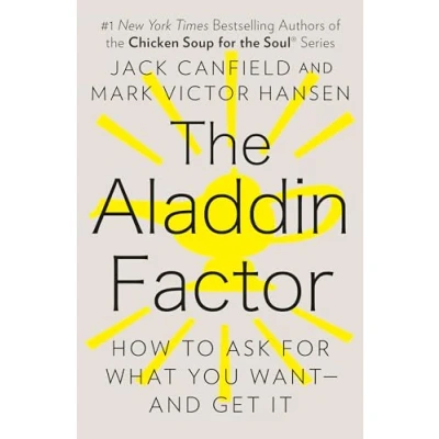 Abbildung von The Aladdin Factor: How to Ask for What You Want and Get It