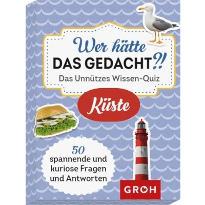Abbildung von Wer hätte Das gedacht?! unnützes Wissen Quiz Küste: 50 spannende und kuriose Fragen Antworten (Regionales Wissen)