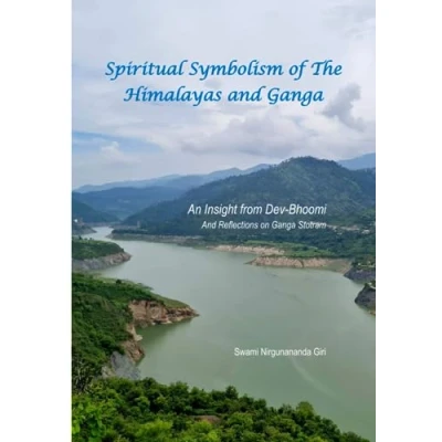 Abbildung von Spiritual Symbolism of The Himalayas and Ganga: An Insight from Dev Bhoomi Reflections on Ganga Stotram