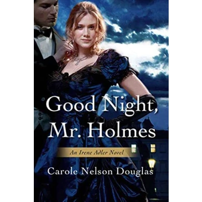 Abbildung von Good Night, Mr. Holmes (Irene Adler Adventures, Band 1)