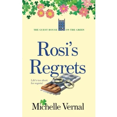 Abbildung von Rosi&#039;s Regrets (The Irish Guesthouse on the Green Series, Band 4)