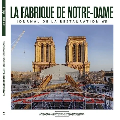 Abbildung von LA FABRIQUE DE NOTRE DAME 5: JOURNAL RESTAURATION