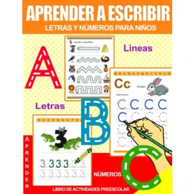 Abbildung von Aprender a Escribir Letras y Números para Niños: Libro de actividades preescolar: escritura niños +3 anôs