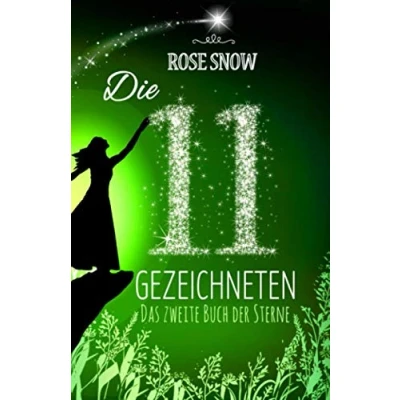 Abbildung von Die 11 Gezeichneten: Das zweite Buch der Sterne (Die Bücher Sterne, Band 2)