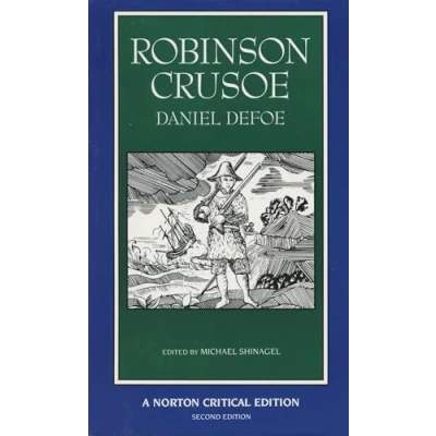 Abbildung von Robinson Crusoe A Norton Critical Edition: An Authoritative Text, Contexts, Criticism (Norton Editions, Band 0)