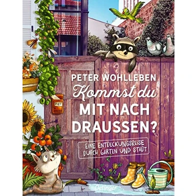 Abbildung von Kommst du mit nach draußen?: Eine Entdeckungsreise durch Garten und Stadt (Peter &amp; Piet): Stadt. Mikroabenteuer, um spielerisch die Natur kennenzulernen