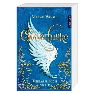 Abbildung von GötterFunke 3: Verlasse mich nicht: Fesselnde Mischung aus Fantasy, Romance und griechischer Mythologie