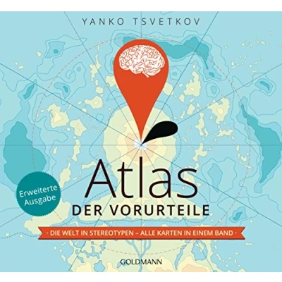 Abbildung von Atlas der Vorurteile: Die Welt in Stereotypen alle Karten einem Band Erweiterte Ausgabe