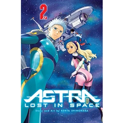 Abbildung von Astra LOST IN Space, Vol. 2: Star of Hope (ASTRA SPACE GN, Band 2)