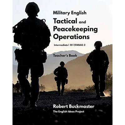 Abbildung von Military English Tactical and Peacekeeping Operations: Coursebook