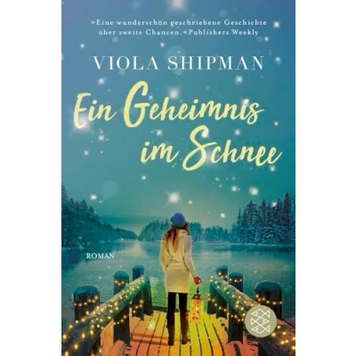 Abbildung von Ein Geheimnis im Schnee: Roman echter Wohlfühlroman für kalte Tage