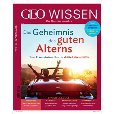 Abbildung von GEO Wissen / 68/2020 Das Geheimnis des guten Alterns: Die Grundlagen Wissens