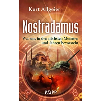 Abbildung von Nostradamus Was uns in den nächsten Monaten und Jahren bevorsteht