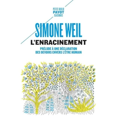 Abbildung von L&#039;Enracinement: Prélude à une déclaration des devoirs envers l&#039;être humain