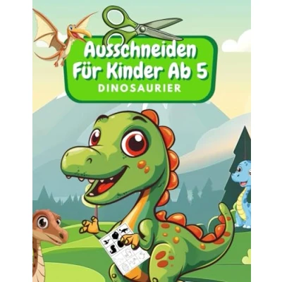 Abbildung von Ausschneiden Für Kinder Ab 5 Dinosaurier: Schneiden, Kleben, Malen: Schneiden Lernen Jahre Kindergarten Arbeitsbuch Dinosaurier Malbuch