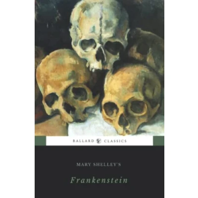 Abbildung von Frankenstein; or the Modern Prometheus (Gothic Horror Classics)