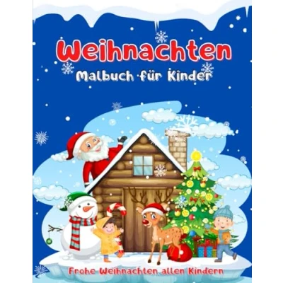 Abbildung von Weihnachten Malbuch für Kinder: Weihnachtsmalbuch Mädchen und Jungen im Alter von 2 6