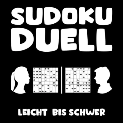 Abbildung von Sudoku Duell 50 SUDOKUS LEICHT BIS SCHWER: für 2 Spieler, die jeweils das gleiche Rätsel lösen mit Lösungsteil
