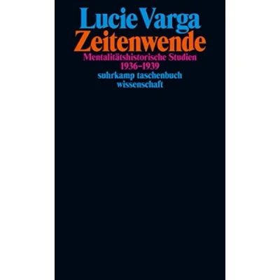Abbildung von Zeitenwende: Mentalitätshistorische Studien 19361939 50 Jahre stw Limitierte Jubiläumsausgabe (suhrkamp taschenbuch wissenschaft)
