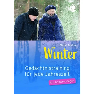 Abbildung von Gedächtnistraining für jede Jahreszeit Winter: Senioren. Auch mit Demenz. Übungen und Kopiervorlagen (Praxis Hefte): Praxis Heft