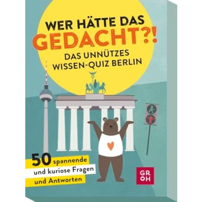 Abbildung von Wer hätte Das gedacht?! unnützes Wissen Quiz Berlin: 50 spannende und kuriose Fragen Antworten (Regionales Wissen)