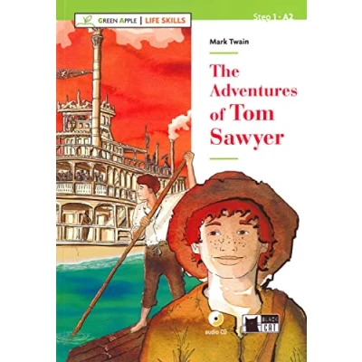 Abbildung von The Adventures of Tom Sawyer: Englische Lektüre für das 2. und 3. Lernjahr. mit Audio Online (Green Apple: Life Skills)