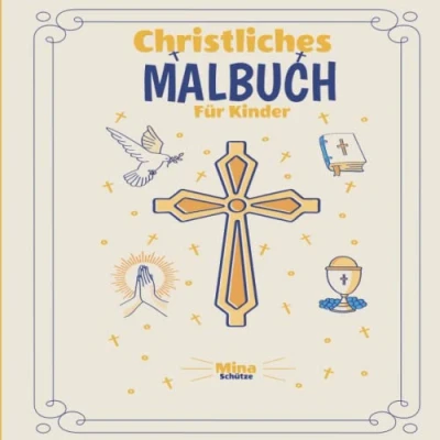 Abbildung von Christliches Malbuch für Kinder: Kinder mit Biblischen Illustrationen junge Christen zwischen 5 und 13 Jahren