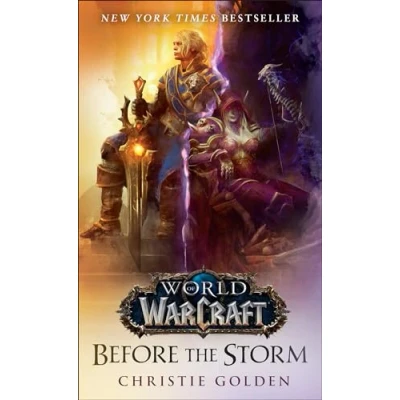 Abbildung von Before the Storm (World of Warcraft): A Novel