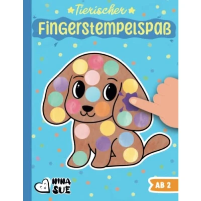 Abbildung von Tierischer Fingerstempel Spaß: Das Malbuch für kleine KünstlerInnen ab 2 Jahren Basteln und Malen Jungen Mädchen