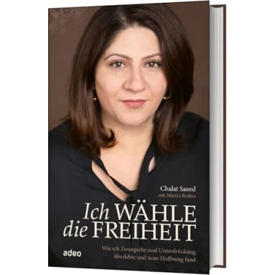 Abbildung von ich wähle die Freiheit: Wie Zwangehe und Unterdrückung überlebte neue Hoffnung fand