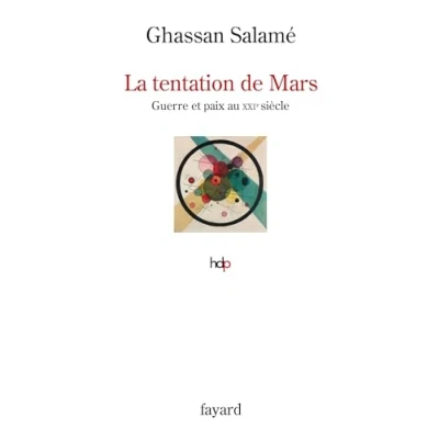 Abbildung von La tentation de Mars: Guerre et paix au XXIe siècle