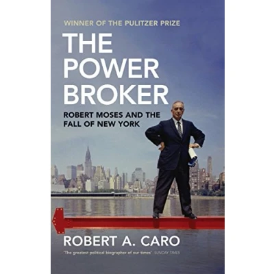 Abbildung von the Power Broker: Robert Moses and Fall of New York
