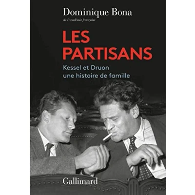 Abbildung von Les Partisans: Kessel et Druon, une histoire de famille