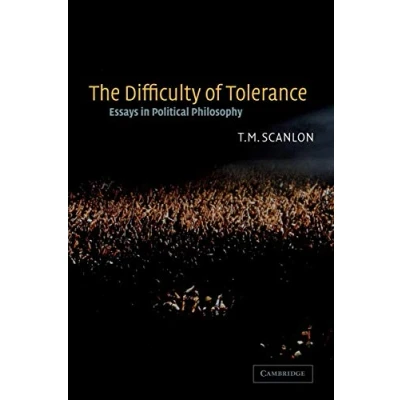 Abbildung von The Difficulty of Tolerance: Essays in Political Philosophy