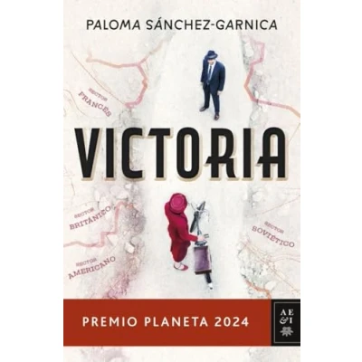 Abbildung von Victoria: Premio Planeta 2024 (Autores Españoles e Iberoamericanos)