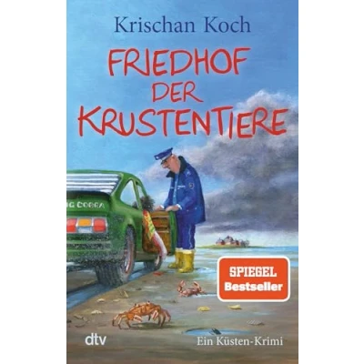 Abbildung von Friedhof der Krustentiere: Ein Küsten Krimi (Thies Detlefsen &amp; Nicole Stappenbek, Band 8)