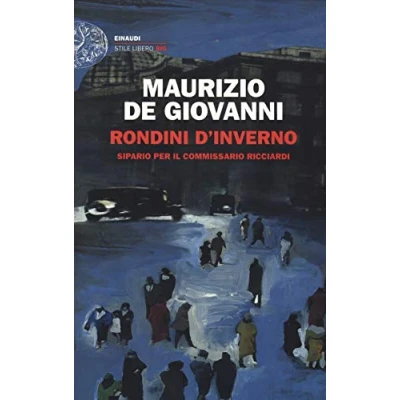 Abbildung von Rondini d&#039;inverno. Sipario per il commissario Ricciardi (Einaudi. Stile libero big)