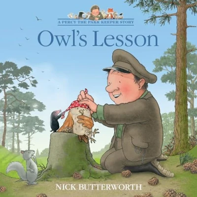 Abbildung von Owl’s Lesson: A funny illustrated children’s picture book about Percy the Park Keeper from bestselling creator of One Snowy Night (A Story)